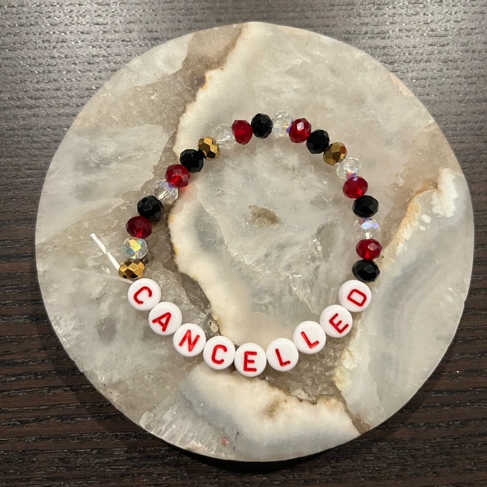 Taylor Swift “CANCELLED!” Inspired Bracelet